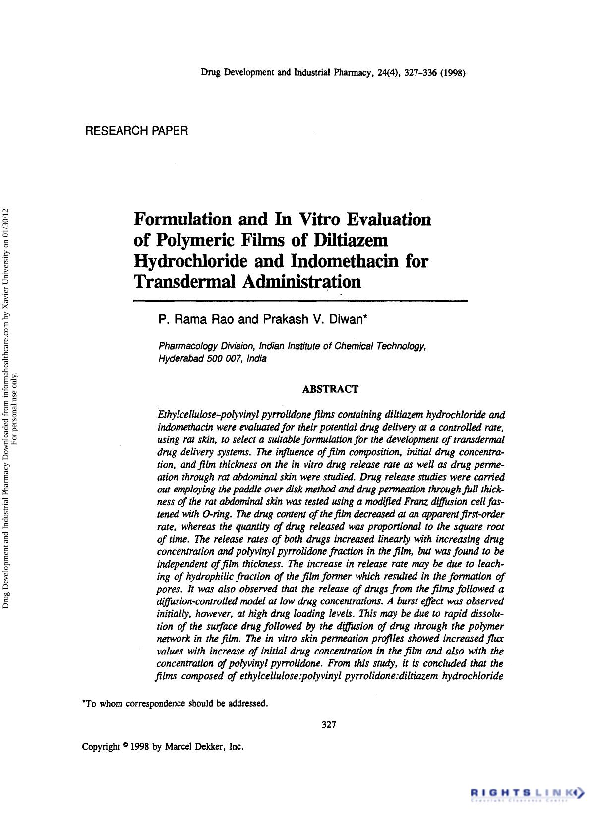 Formulation and in Vitro Evaluation of Polymeric Films of Diltiazem Hydrochloride and Indomethacin for Transdermal Administration by P. Rama Rao & Prakash V. Diwan