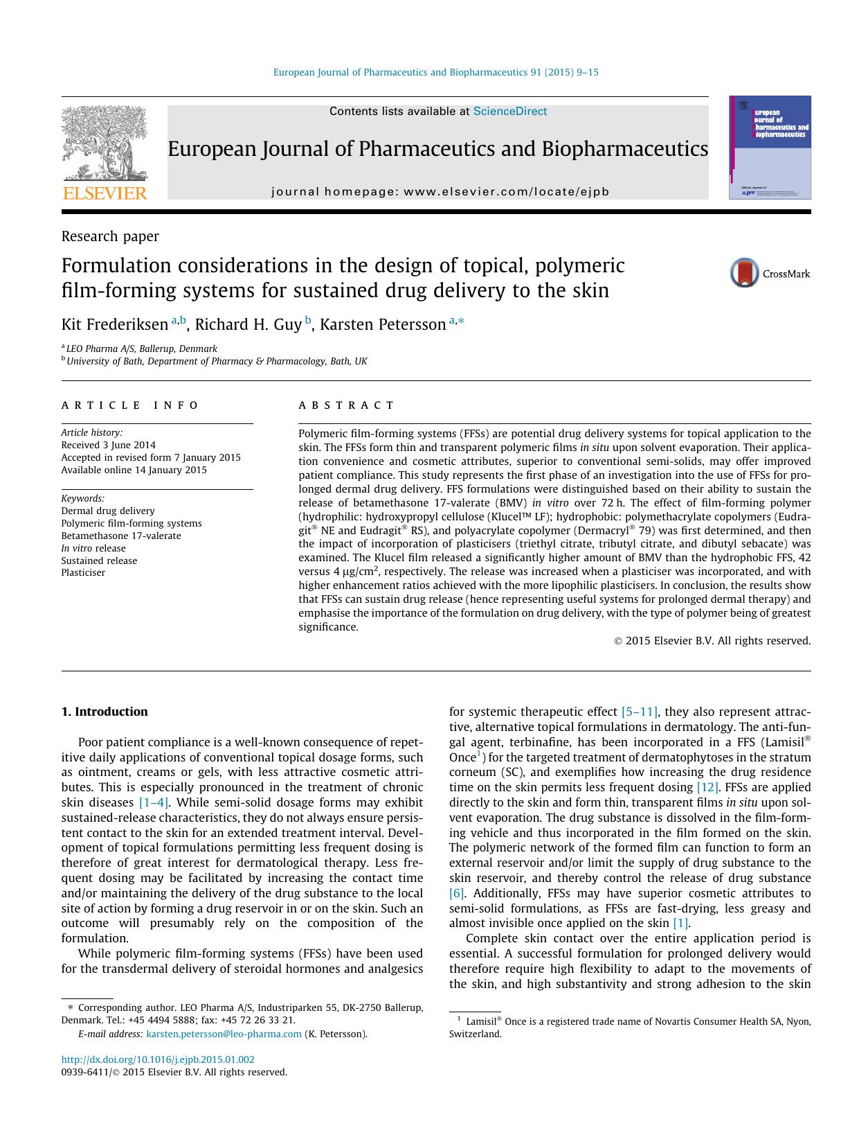 Formulation considerations in the design of topical, polymeric film-forming systems for sustained drug delivery to the skin by Kit Frederiksen & Richard H. Guy & Karsten Petersson