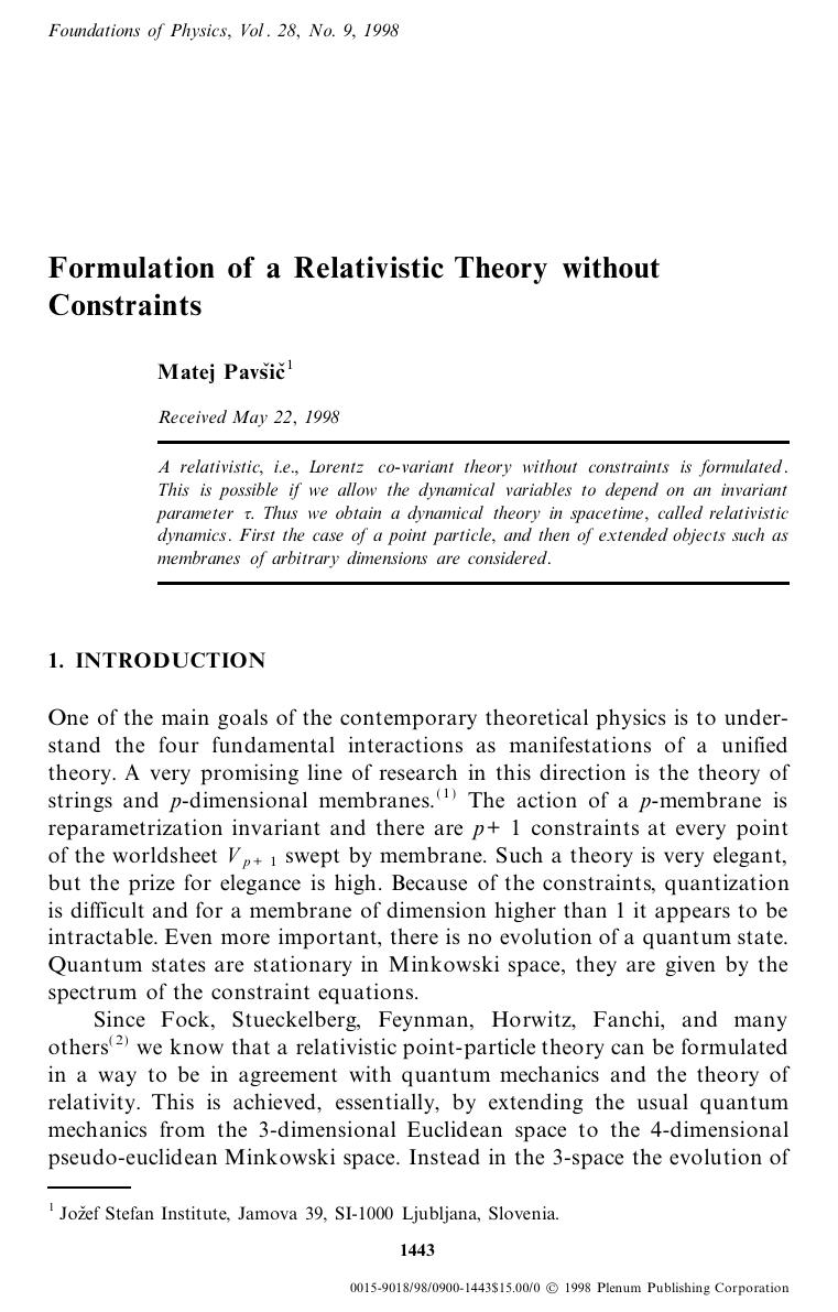 Formulation of a Relativistic Theory without Constraints by Unknown