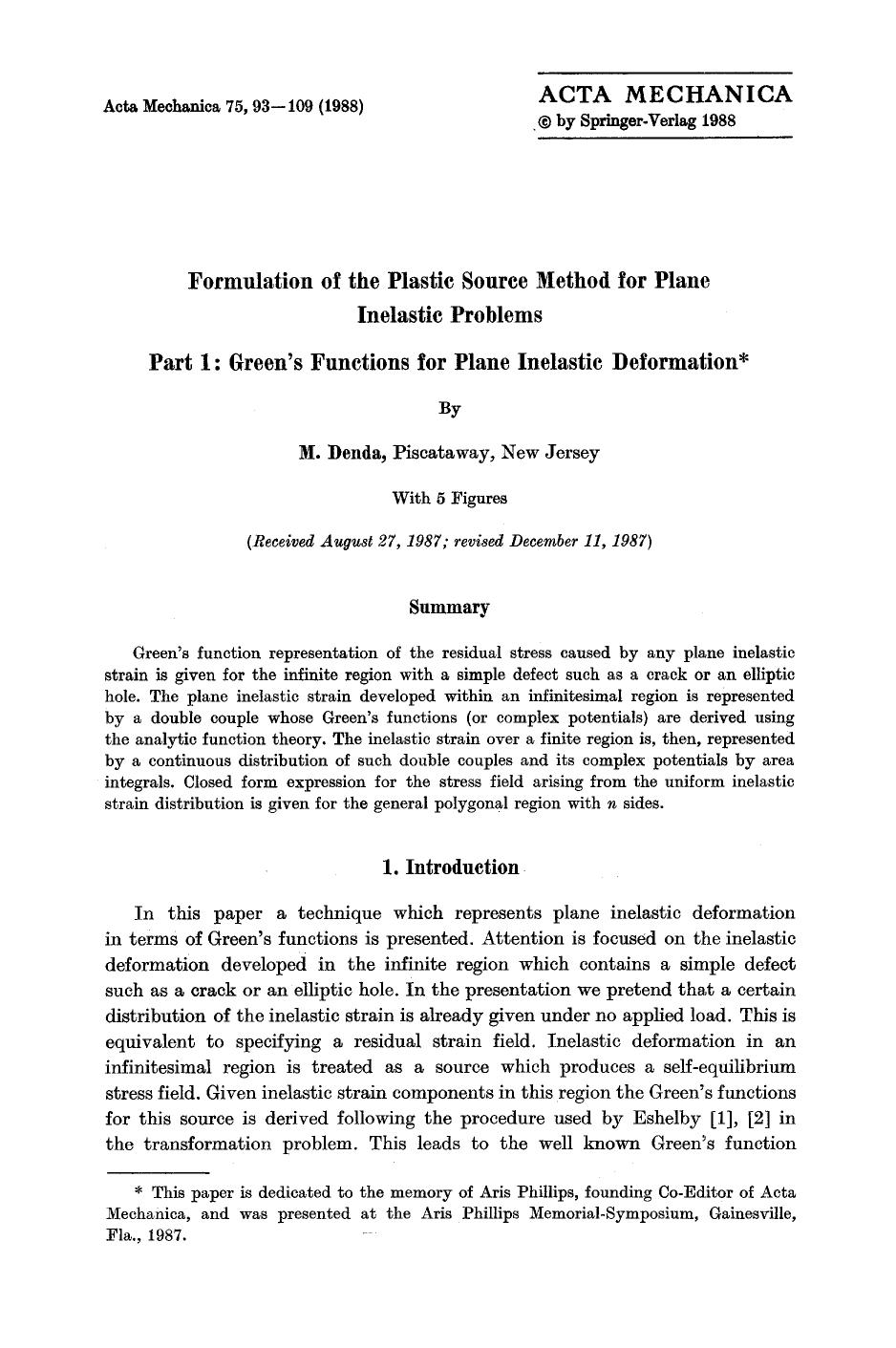 Formulation of the plastic source method for plane inelastic problems Part 1: Green's functions for plane inelastic deformation by Unknown