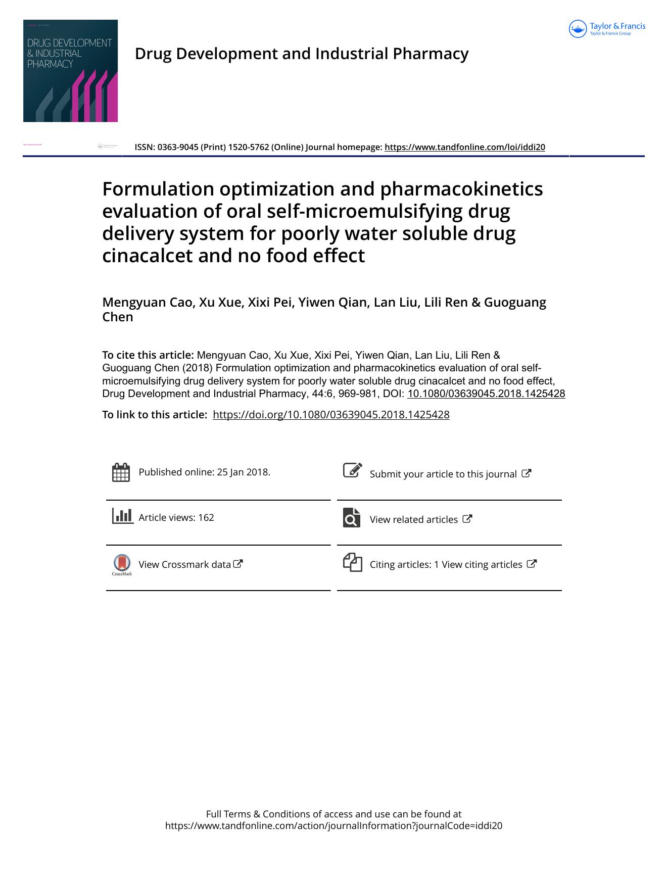 Formulation optimization and pharmacokinetics evaluation of oral self-microemulsifying drug delivery system for poorly water soluble drug cinacalcet and no food effect by Cao Mengyuan & Xue Xu & Pei Xixi & Qian Yiwen & Liu Lan & Ren Lili & Chen Guoguang