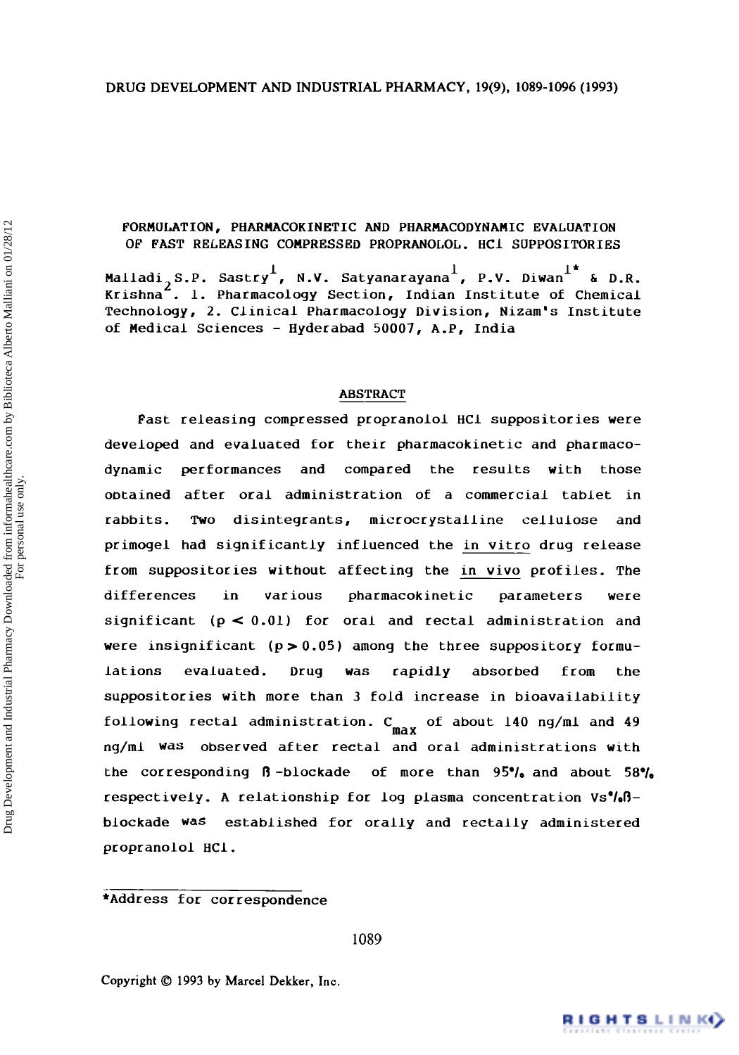 Formulation, Phafmacokinetic and Pharmacodynamic Evaluation of Fast Releasing Compressed Propranolol. HCL Suppositories by Malladi S. P. Sastry N. V. Satyanarayana P. V. Diwan & D. R. Krishna