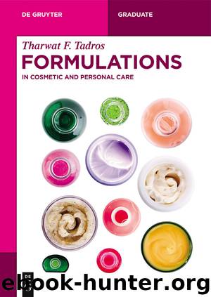 Formulations: In Cosmetic and Personal Care (De Gruyter Textbook) by Tharwat F. Tadros