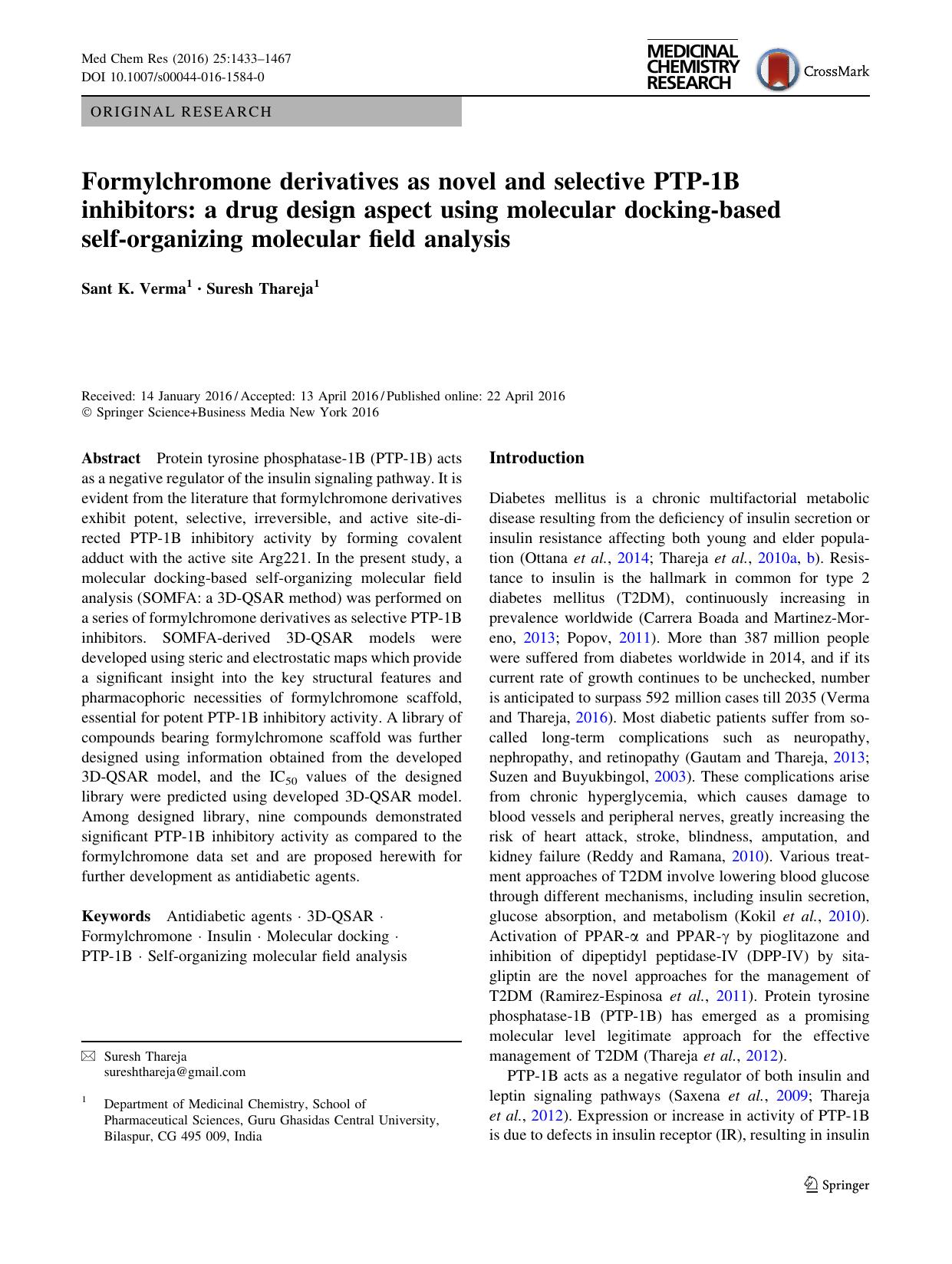 Formylchromone derivatives as novel and selective PTP-1B inhibitors: a drug design aspect using molecular docking-based self-organizing molecular field analysis by Sant K. Verma & Suresh Thareja