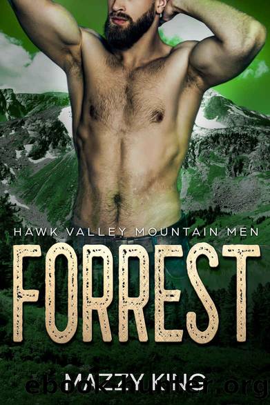 Forrest: Alpha Male Mountain Man Curvy Woman Steamy Romance (Hawk Valley Mountain Men Book 3) by Mazzy King
