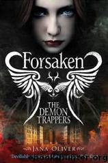 Forsaken by Jana Oliver