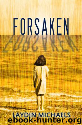 Forsaken by Laydin Michaels