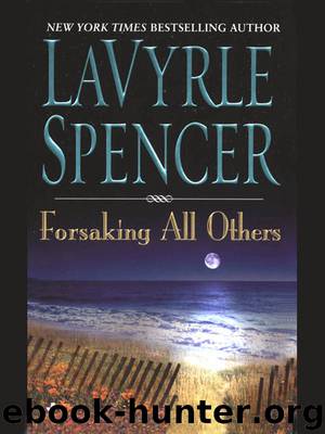 Forsaking All Others by LaVyrle Spencer