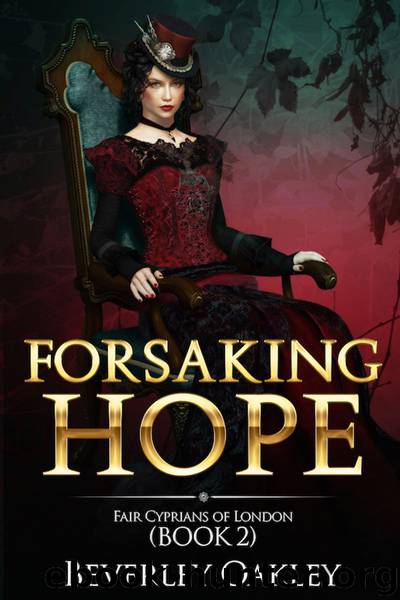 Forsaking Hope by Beverley Oakley