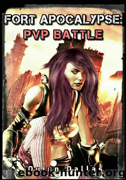 Fort Apocalypse_PvP Battle by Quinn Dallas