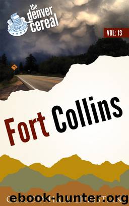 Fort Collins by Christian Claudia Hall