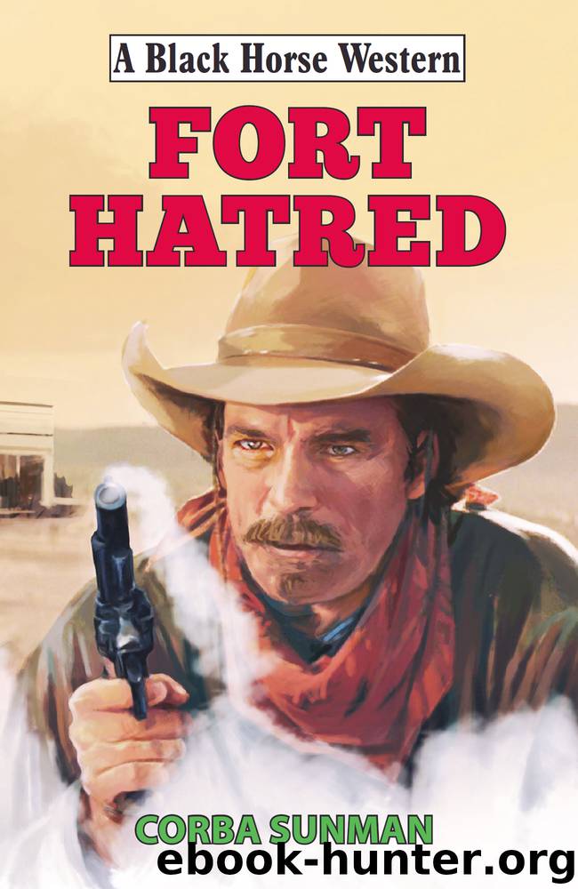 Fort Hatred by Corba Sunman