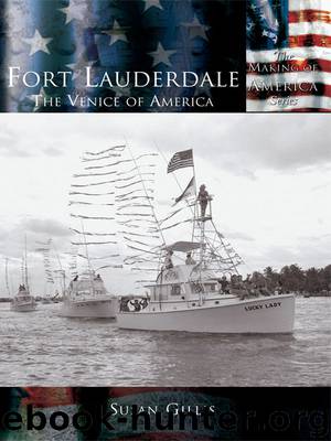 Fort Lauderdale by Susan Gillis