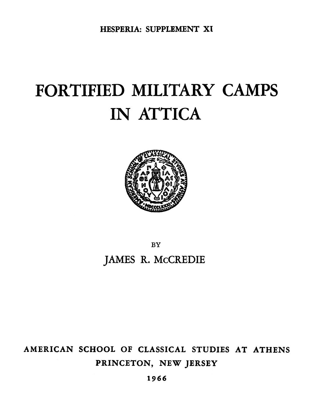 Fortified Military Camps in Attica by Unknown