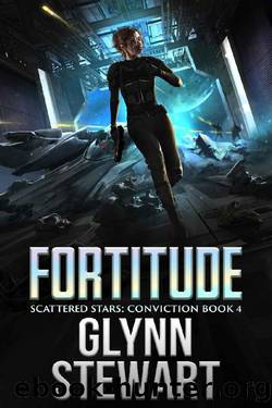 Fortitude (Scattered Stars: Conviction Book 4) by Glynn Stewart