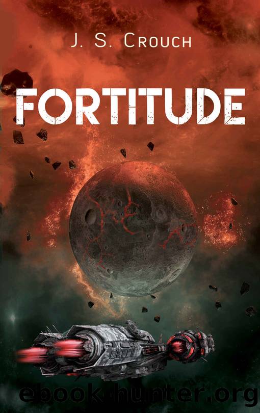 Fortitude (Terranus Book Three) by J. S. Crouch