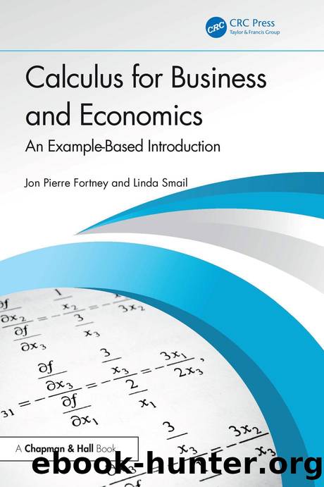 Fortney J. Calculus for Business and Economics. An Example-Based Introd. 2025 by Unknown