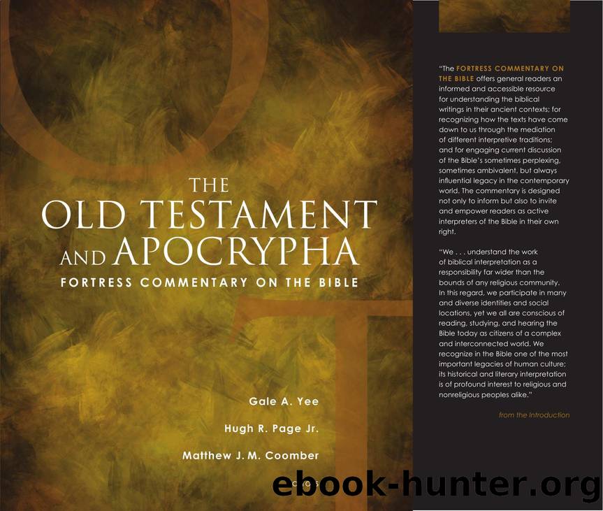Fortress Commentary on the Bible by Gale A. Yee