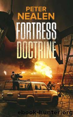Fortress Doctrine (Maelstrom Rising Book 5) by Peter Nealen
