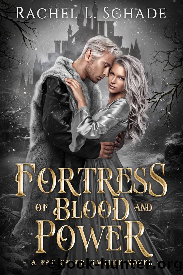 Fortress of Blood and Power: A Gothic Romantasy Inspired by Mansfield Park (Fae of Brytwilde) by Schade Rachel L