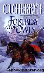 Fortress of Owls by C.J. Cherryh