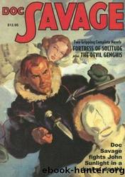 Fortress of Solitude and the Devil Genghis by Kenneth Robeson