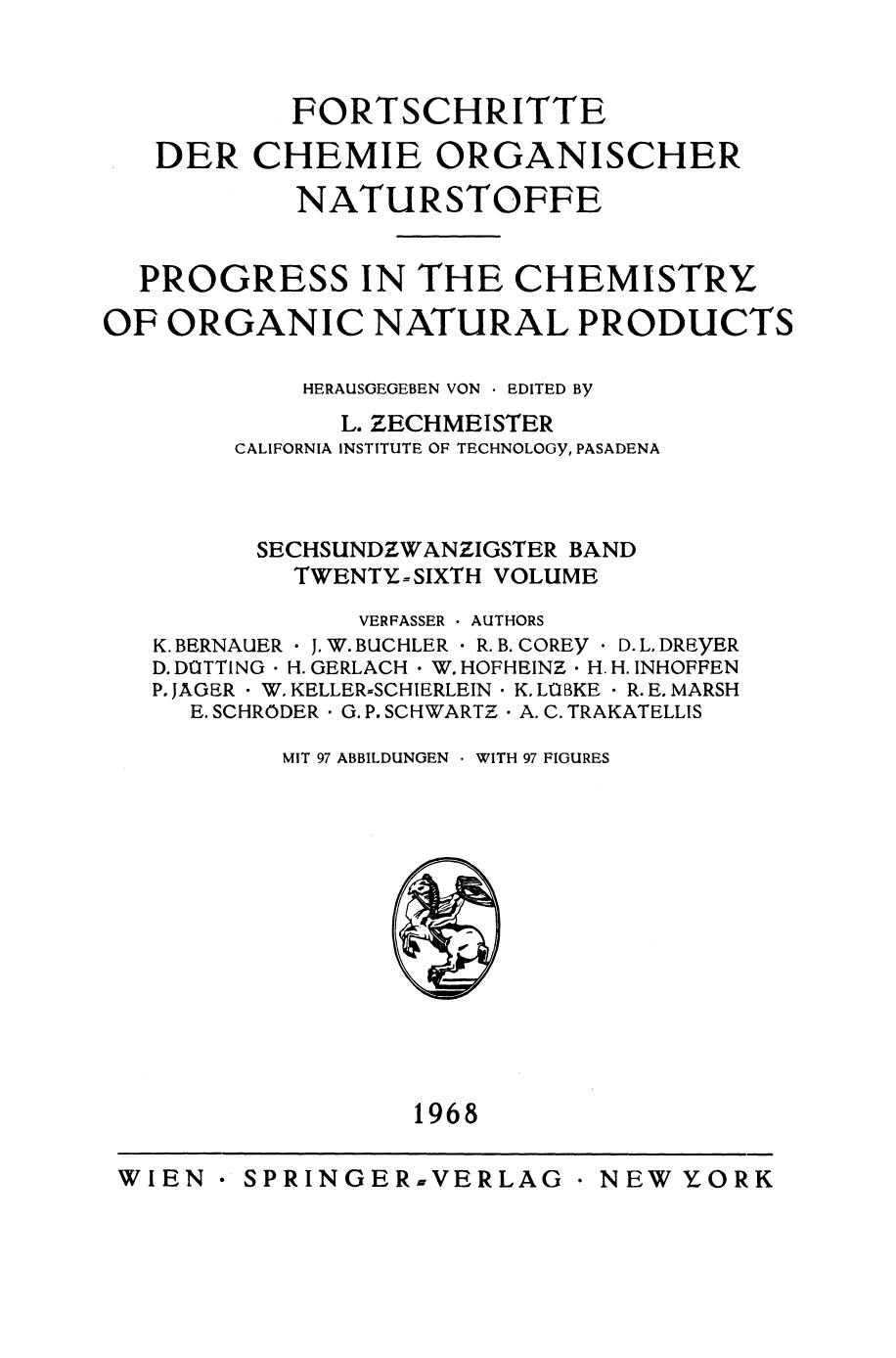 Fortschritte der Chemie Organischer NaturstoffeProgress in the Chemistry of Organic Natural Products by Unknown