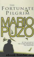 Fortunate Pilgrim by Puzo Mario