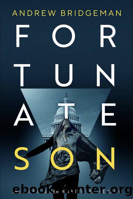 Fortunate Son: A Suspenseful Psychological Thriller by Bridgeman Andrew