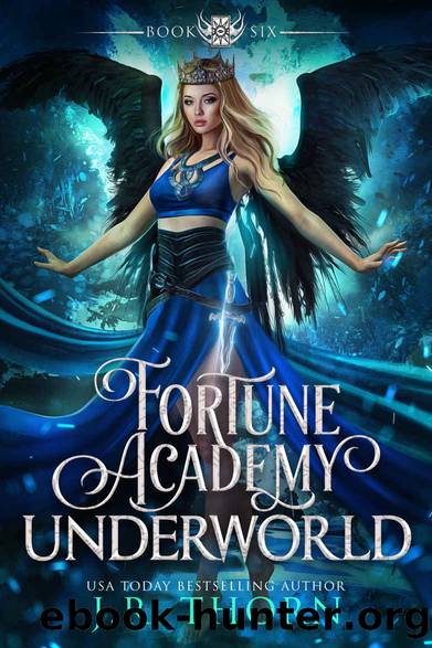 Fortune Academy Underworld: Book Six by J.R. Thorn
