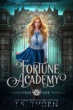 Fortune Academy: Year One: A Bully, Paranormal, Academy, Why Choose Romance by J.R. Thorn