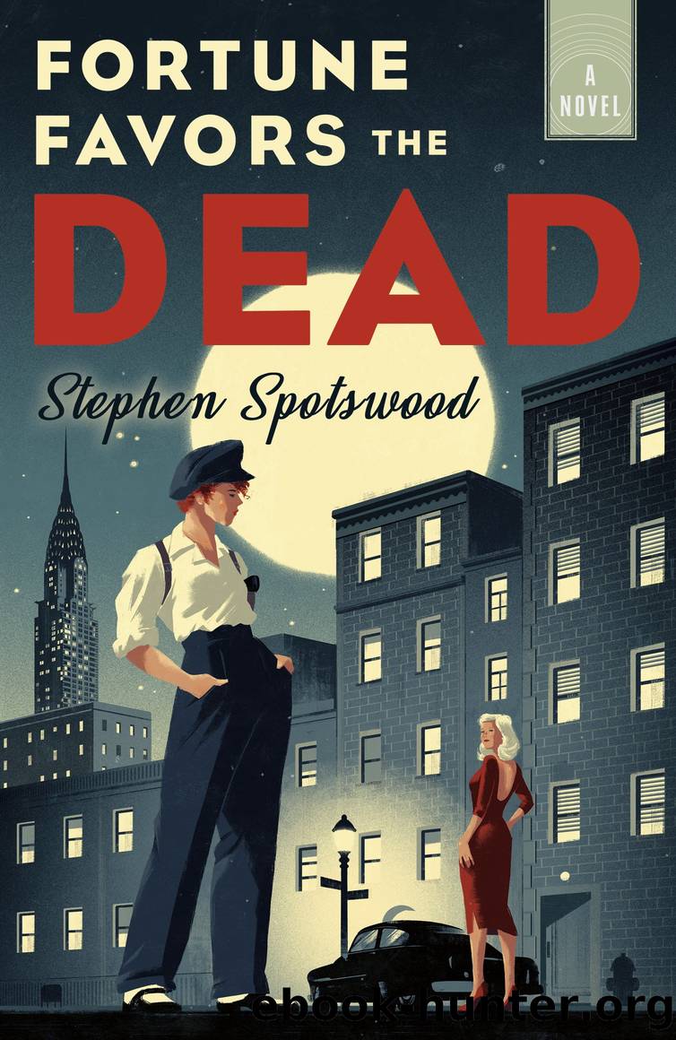Fortune Favors the Dead by Stephen Spotswood