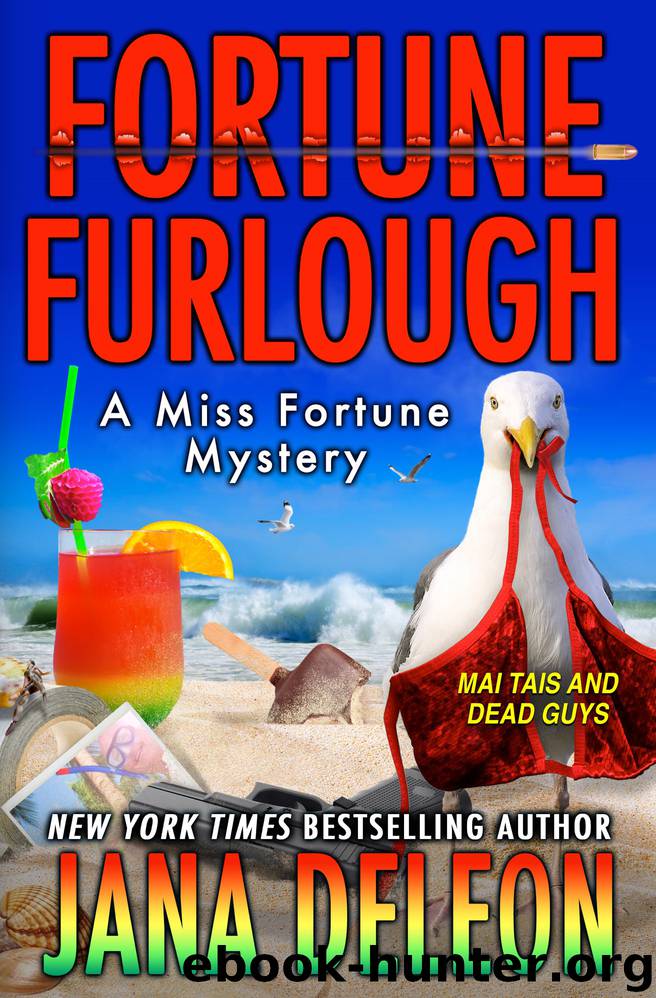 Fortune Furlough by Jana DeLeon