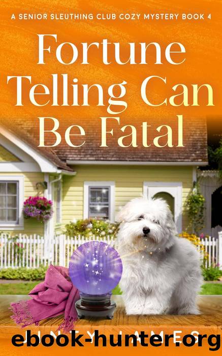 Fortune Telling Can Be Fatal by Jinty James
