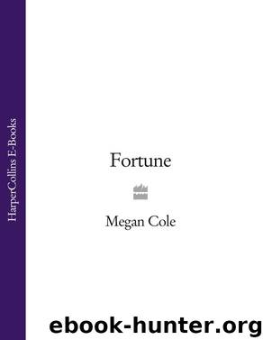 Fortune by Megan Cole
