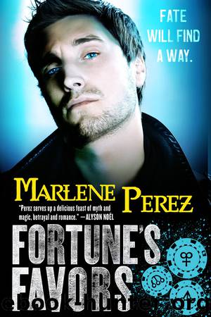 Fortune's Favors by Marlene Perez