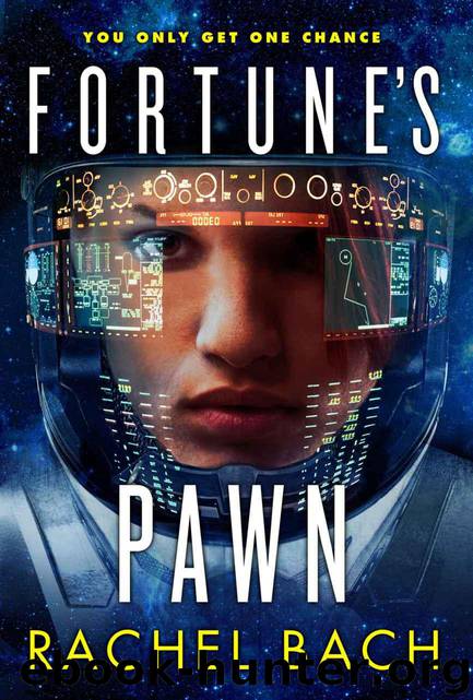 Fortune's Pawn: Book 1 of Paradox by Bach Rachel