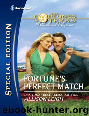 Fortune's Perfect Match by Allison Leigh