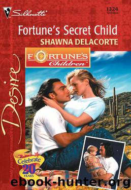 Fortune's Secret Child by Delacorte Shawna