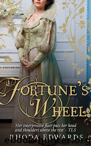 Fortune's Wheel by Rhoda Edwards