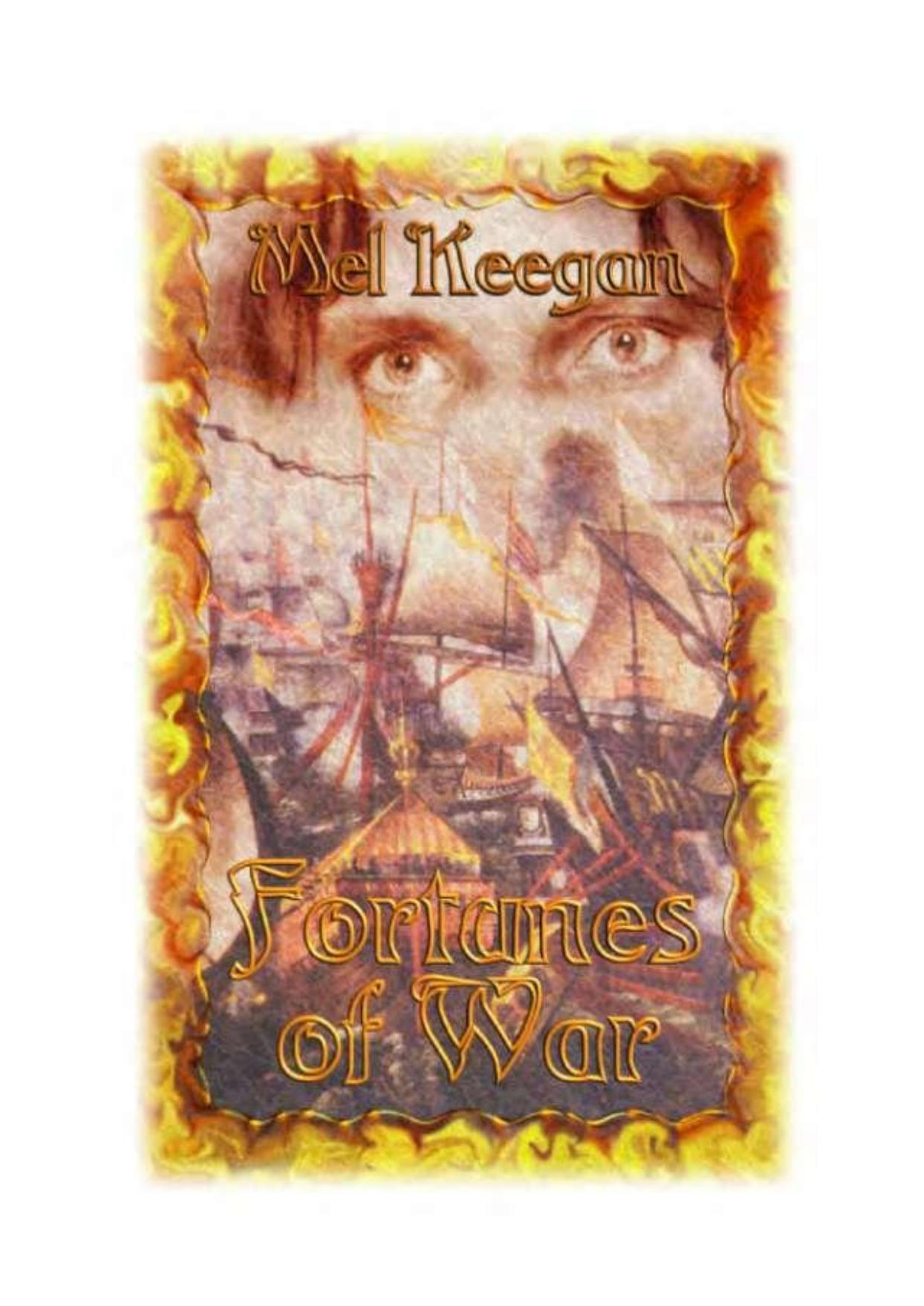 Fortunes of War by Mel Keegan