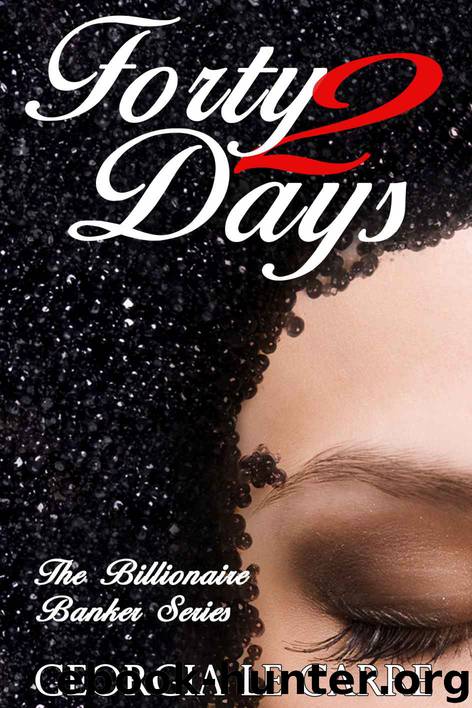 Forty 2 Days by Georgia le Carre