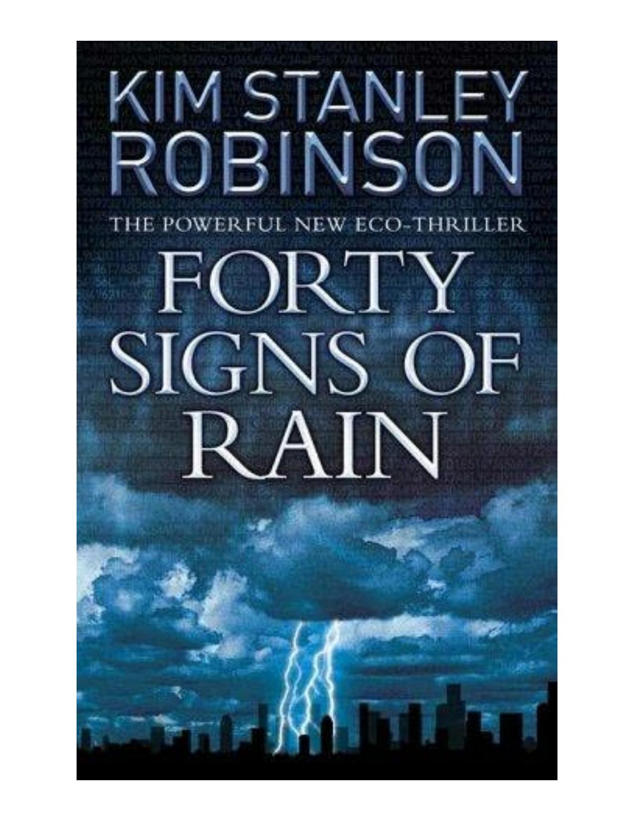 Forty Signs of Rain by Kim Stanley Robinson