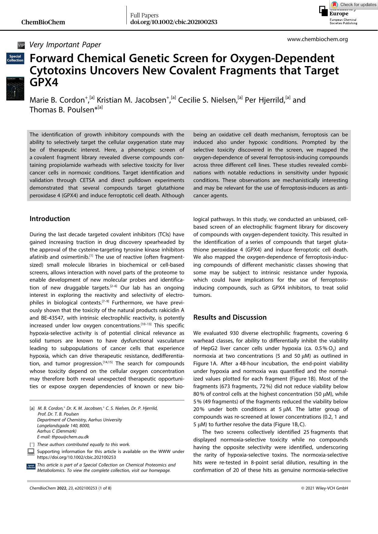 Forward Chemical Genetic Screen for OxygenâDependent Cytotoxins Uncovers New Covalent Fragments that Target GPX4 by Unknown