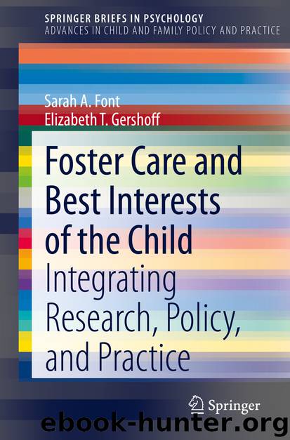 Foster Care and Best Interests of the Child by Sarah A. Font & Elizabeth T. Gershoff
