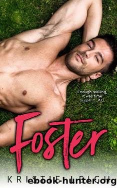 Foster by Kristie Leigh