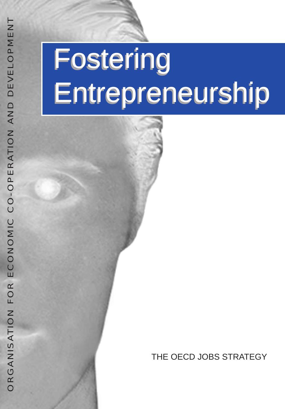 Fostering Entrepreneurship: The Oecd Jobs Strategy by Oecd Organization for Economic Co-Operation and Development (OECD)