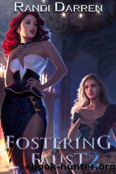 Fostering Faust: Book 2 by Randi Darren