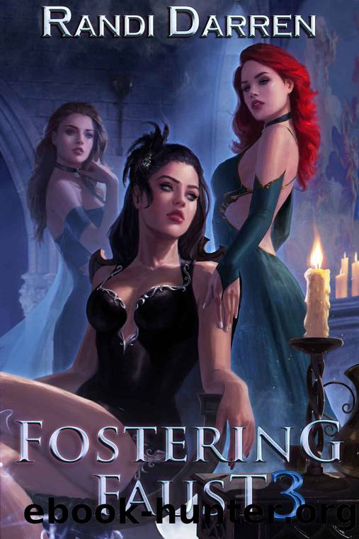 Fostering Faust: Book 3 by Randi Darren