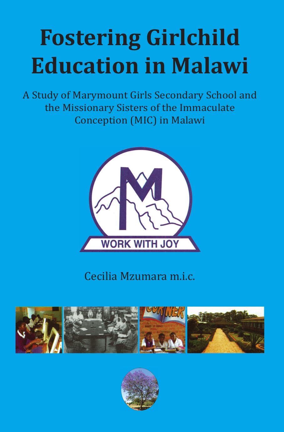 Fostering Girl Child Education in Malawi by Cecilia Mzumara